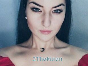 2TheMoon