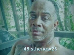 48isthenew25