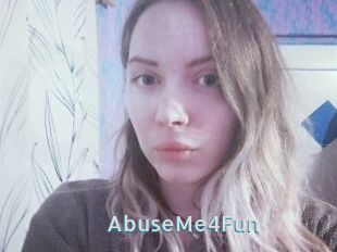 AbuseMe4Fun