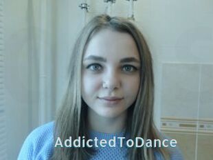 AddictedToDance