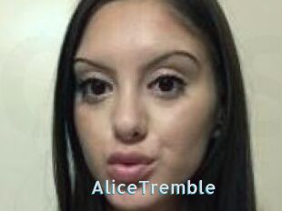AliceTremble
