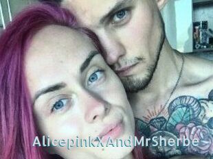 AlicepinkXAndMrSherbe