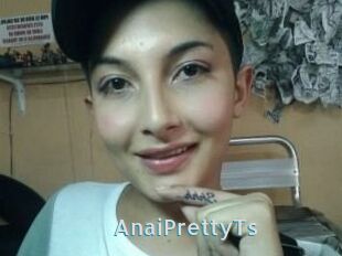 AnaiPrettyTs
