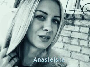 Anasteisha