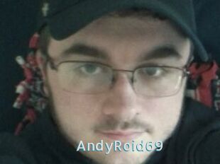 AndyRoid69