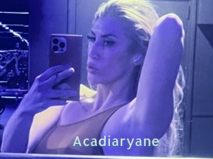Acadiaryane