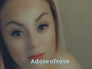 Adoseofrose