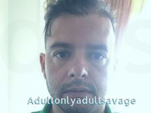 Adultonlyadultsavage
