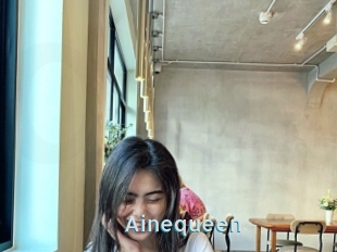 Ainequeen
