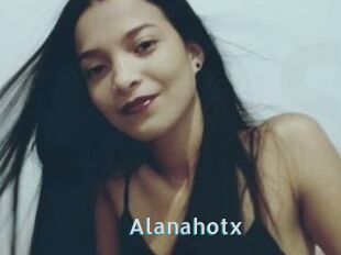 Alanahotx