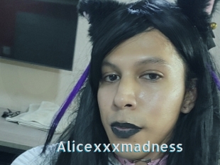 Alicexxxmadness