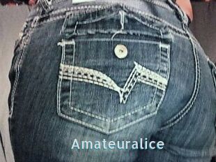 Amateuralice