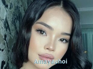 Amayachoi