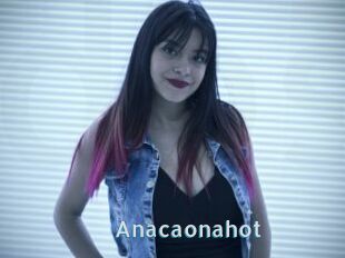 Anacaonahot