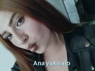 Anayakiralo