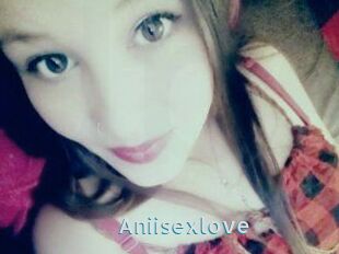Aniisexlove