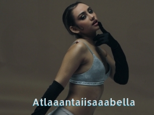 Atlaaantaiisaaabella