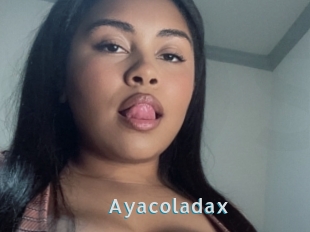 Ayacoladax