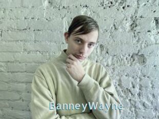 BanneyWayne