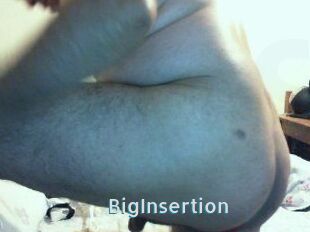 BigInsertion