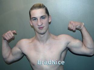 BradNice
