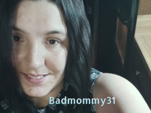 Badmommy31