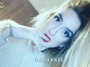 Bailaxxxl
