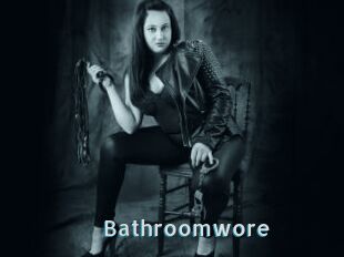 Bathroomwore