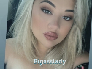 Bigasslady