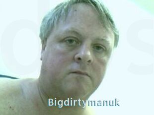 Bigdirtymanuk