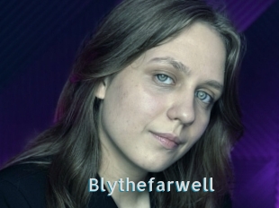 Blythefarwell