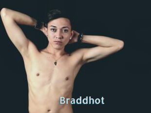 Braddhot