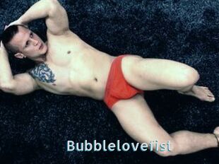 Bubblelovefist