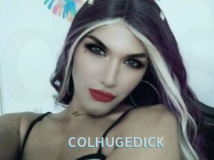 COLHUGEDICK