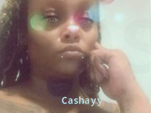 Cashayy