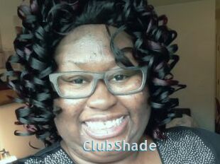 ClubShade