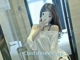Confirmedeyes