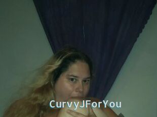 CurvyJForYou