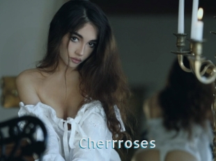 Cherrroses