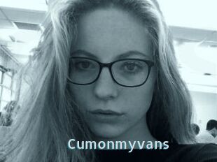 Cumonmyvans
