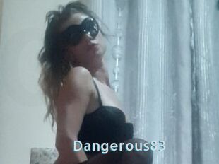 Dangerous83