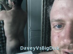 DaveyVsBigDick