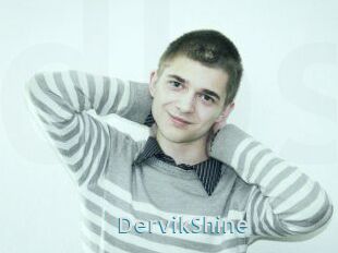 DervikShine