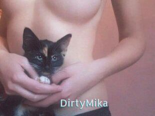 DirtyMika