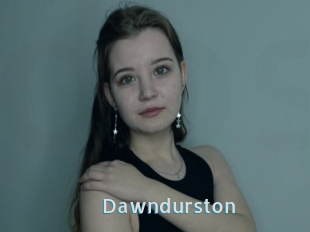 Dawndurston