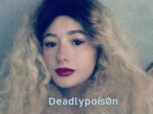 Deadlypois0n