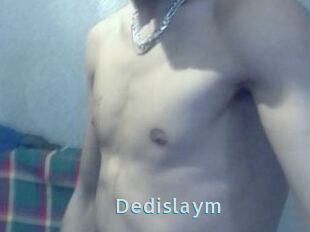 Dedislaym