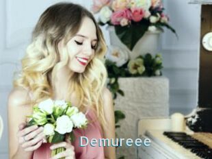 Demureee