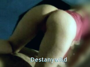 Destanywild