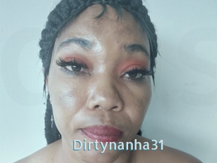 Dirtynanha31